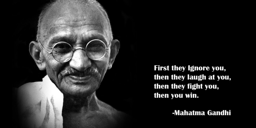 first-they-ignore-you-then-you-win-gandhi1